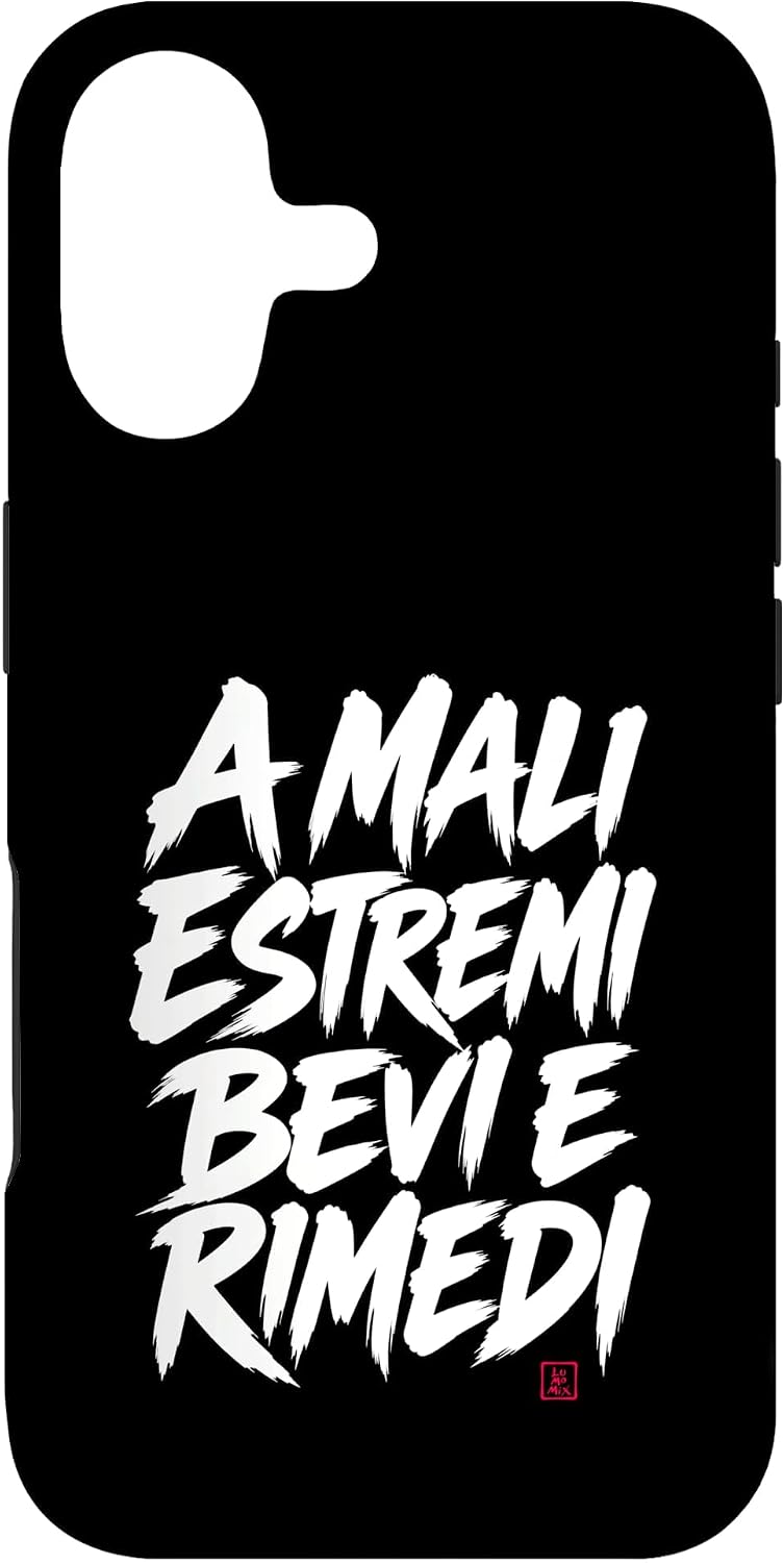 Cover per iPhone 17 con grafica “A Mali Estremi Bevi E Rimedi Alcol Divertente”